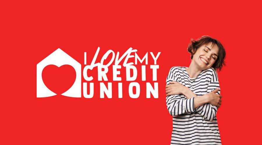 i love my credit union