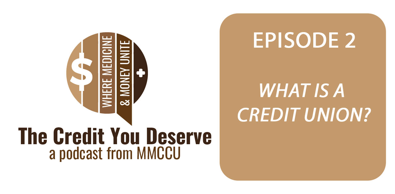what is a credit union podcast