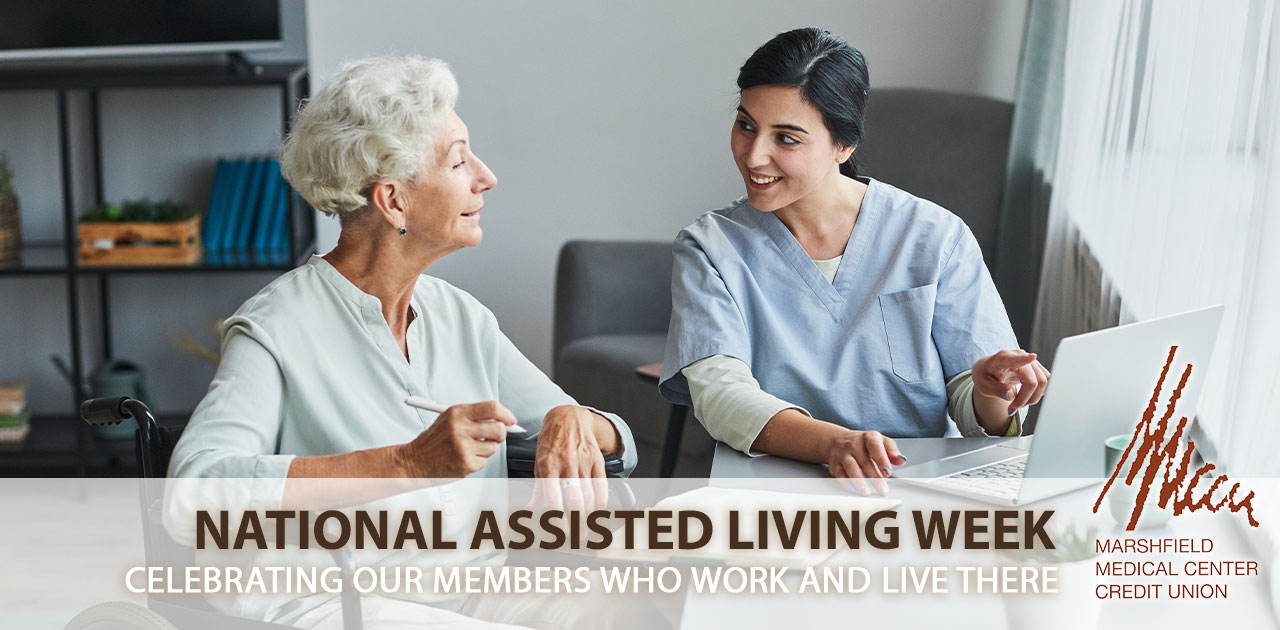 Happy National Assisted Living Week Marshfield Medical Center Credit   National Assisted Living Week 