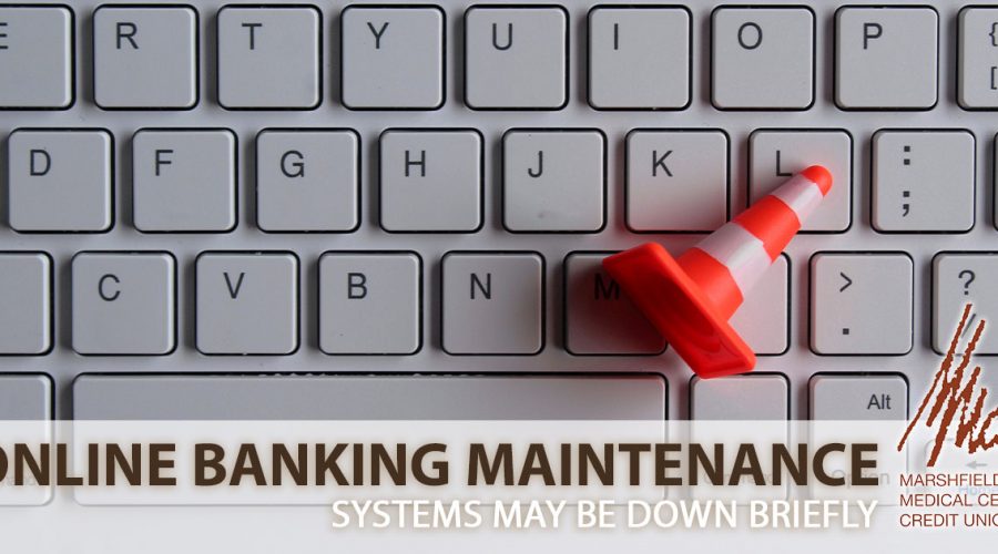 online banking maintenance