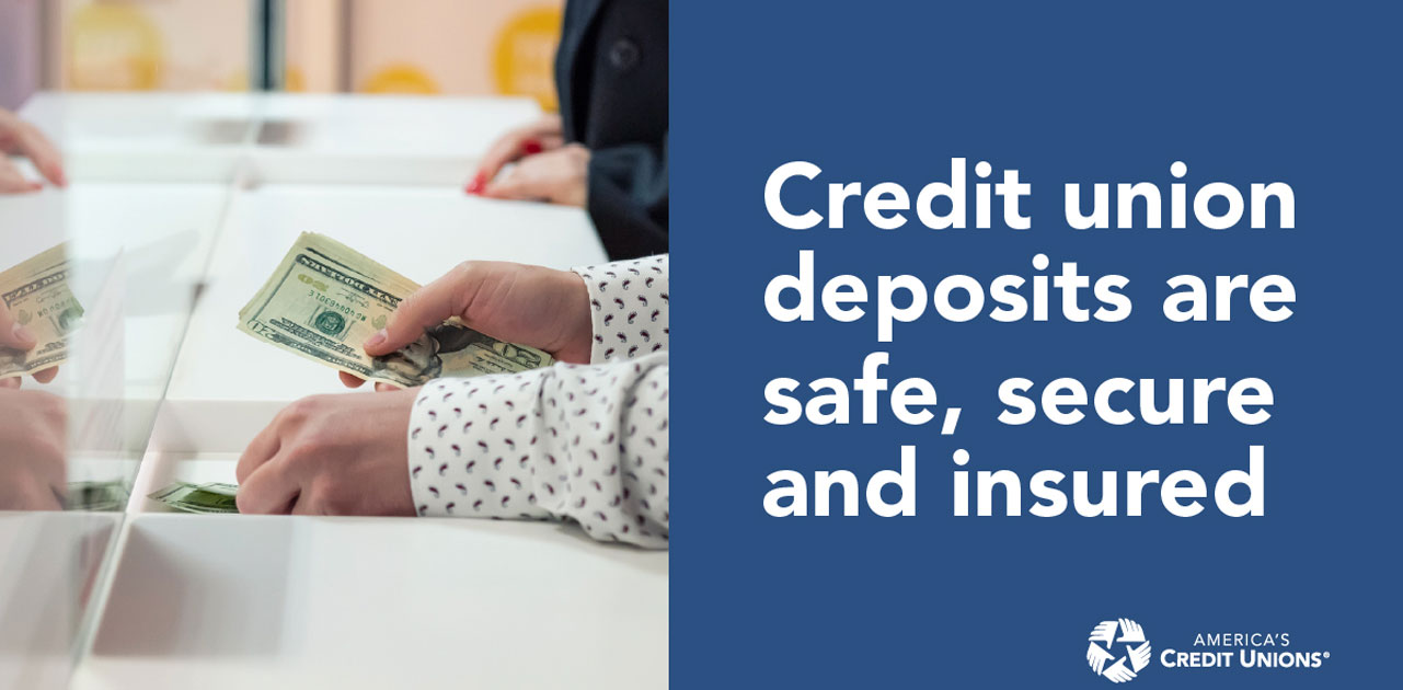 deposits are safe at credit unions