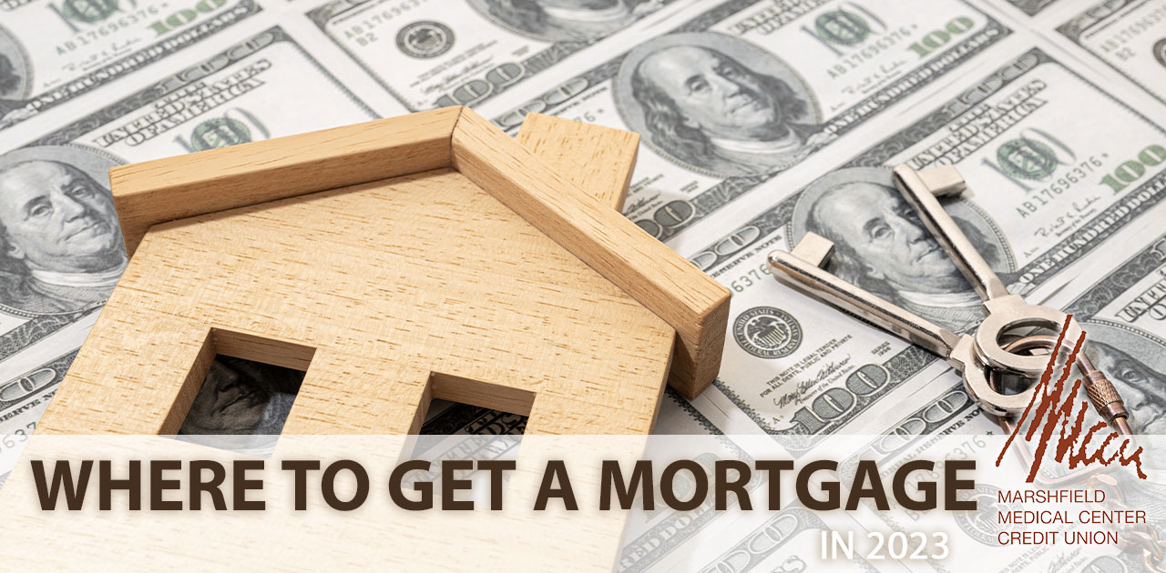 where to get a mortgage in 2023