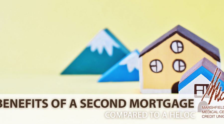 benefits of a second mortgage
