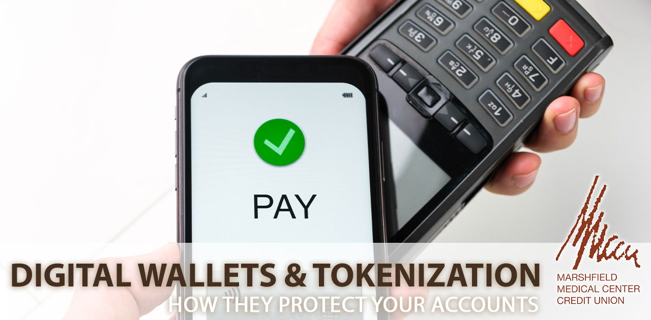 digital wallets and tokenization