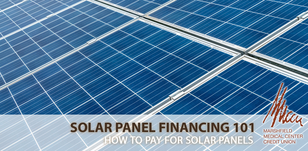 solar panel financing 101