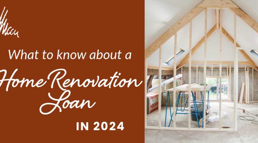 home renovation loan 2024
