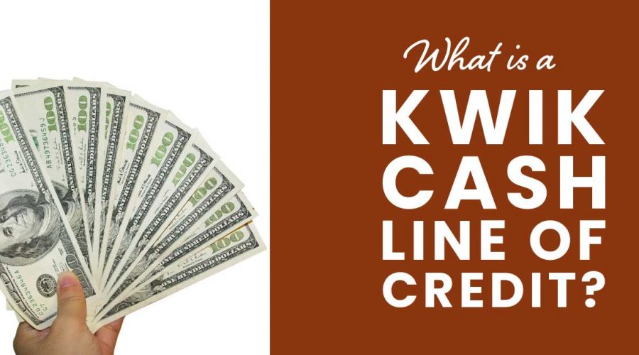 kwik cash line of credit