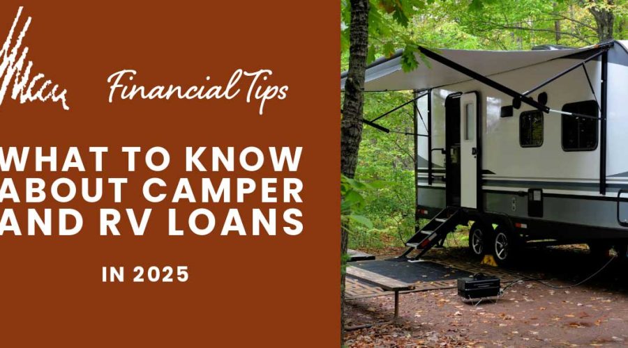 camper rv loan 2025