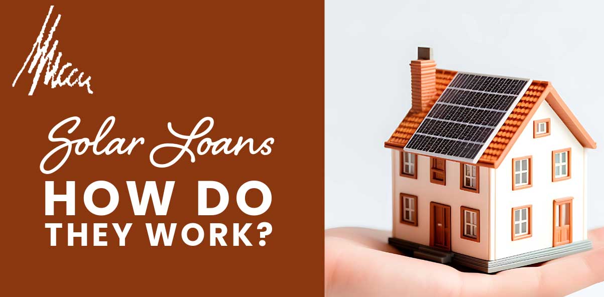 solar loans how do they work