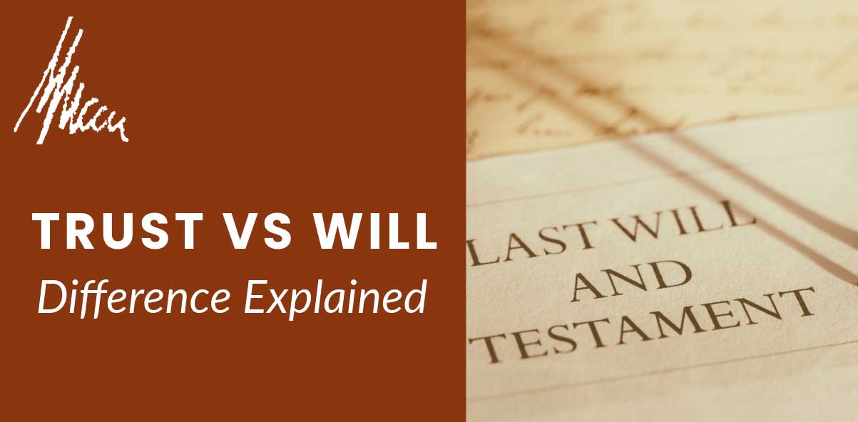 trust vs will difference explained