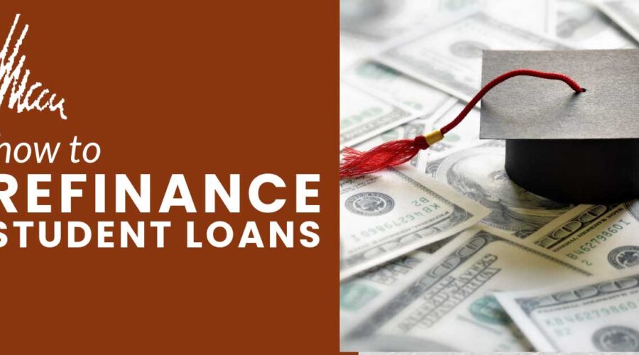 how to refinance student loans