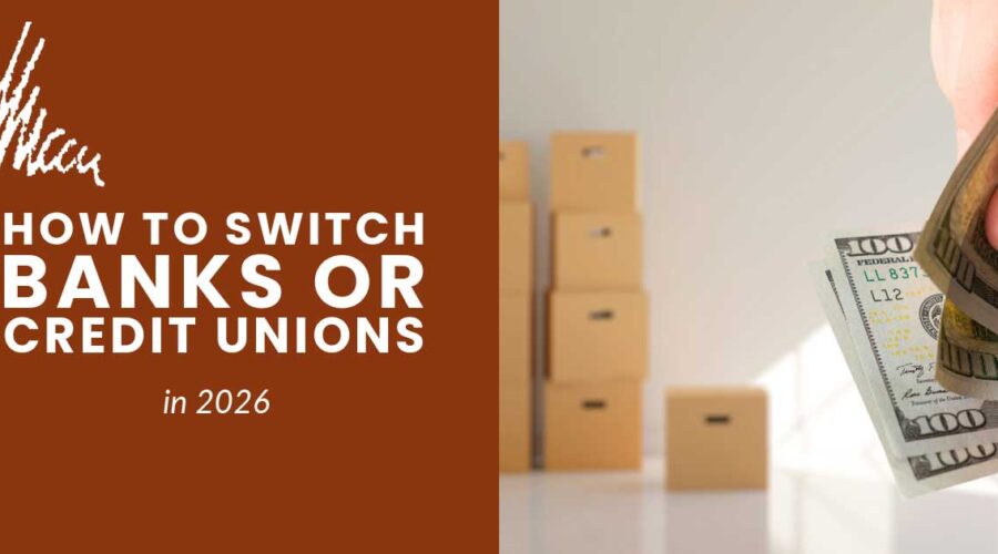 how to switch banks 2026